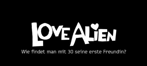 Love Alien: Vergessen von Amor?